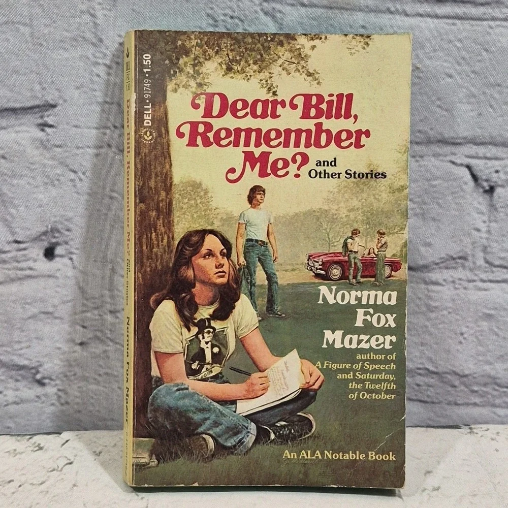 Dear Bill, Remember Me? And Other Stories by Mazer, Norma Fox Vtg PB 1978